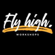 Fly High Workshops